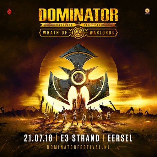 Dominator Festival 2018 - Wrath Of Warlords | Dj Contest Mix By Mind Compressor