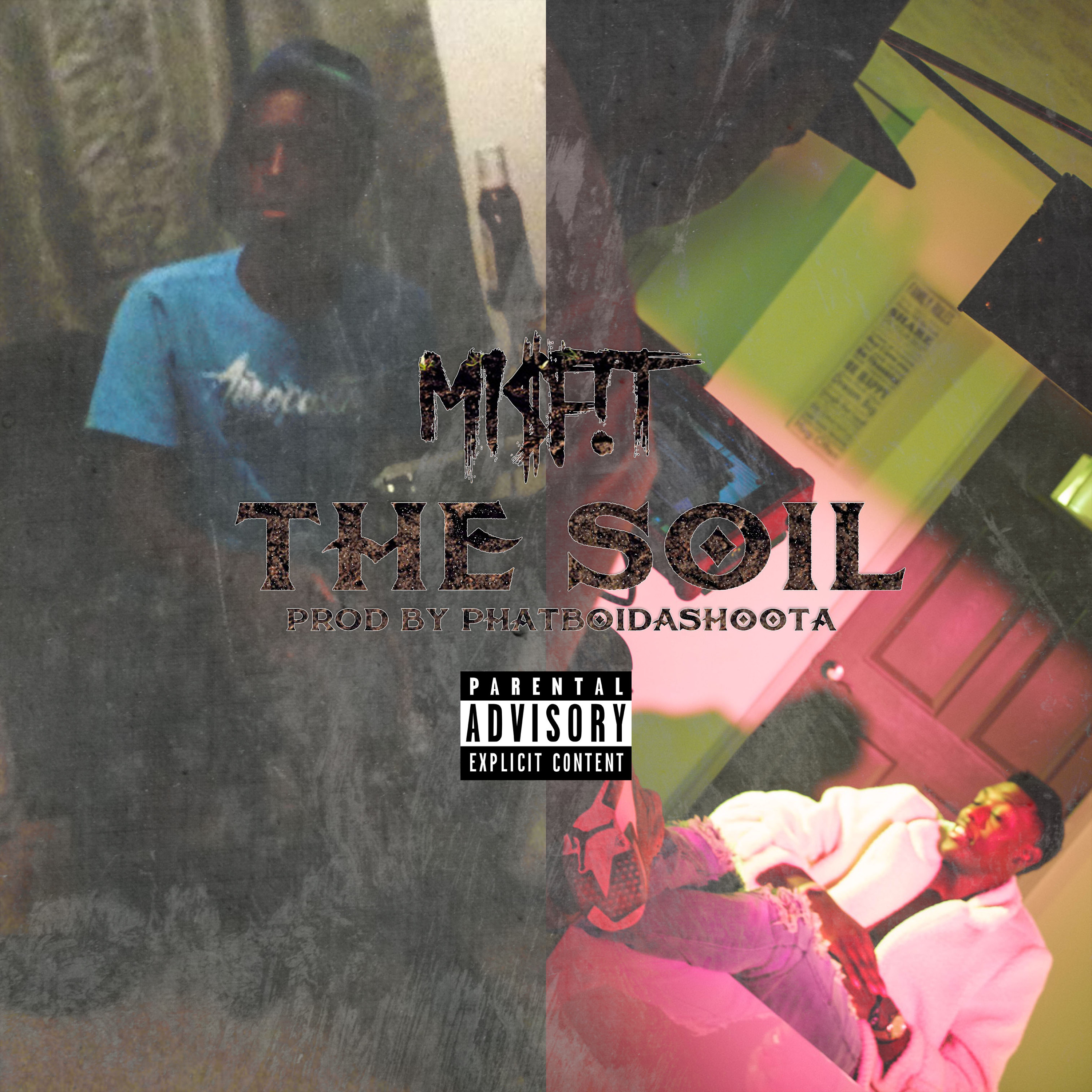 The Soil [Prod. By PhatBoiDaShoota] episode artwork