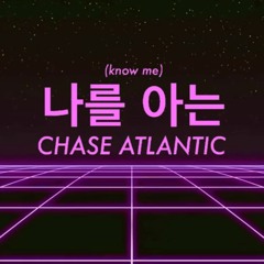 Chase Atlantic - Know Me