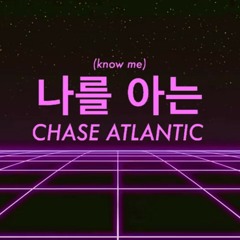 Chase Atlantic- Know Me