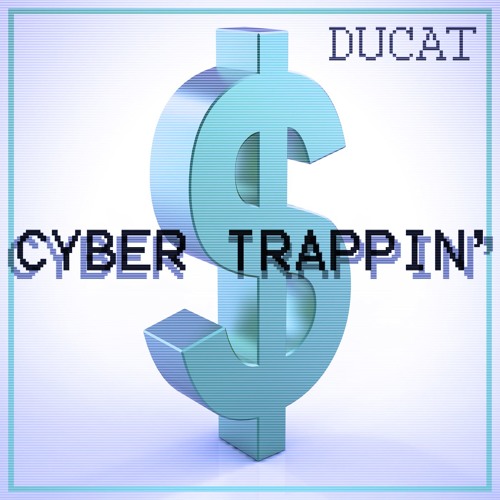 ﻿ｃｙｂｅｒ  ｔｒａｐｐｉｎ＇