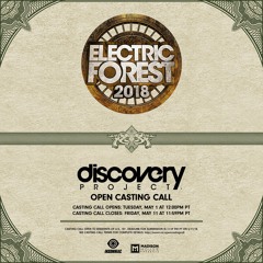 GRiM - Electric Forest Open Casting Call 2018