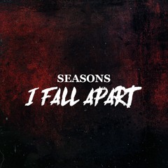 I Fall Apart - Post Malone (cover by Seasons)