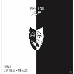 Pretend (No GirlFriend) Ft Menace Prod. by NLS