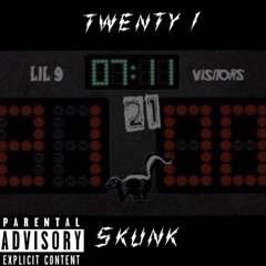 21 Skunk (Prod.ChillOutMar)