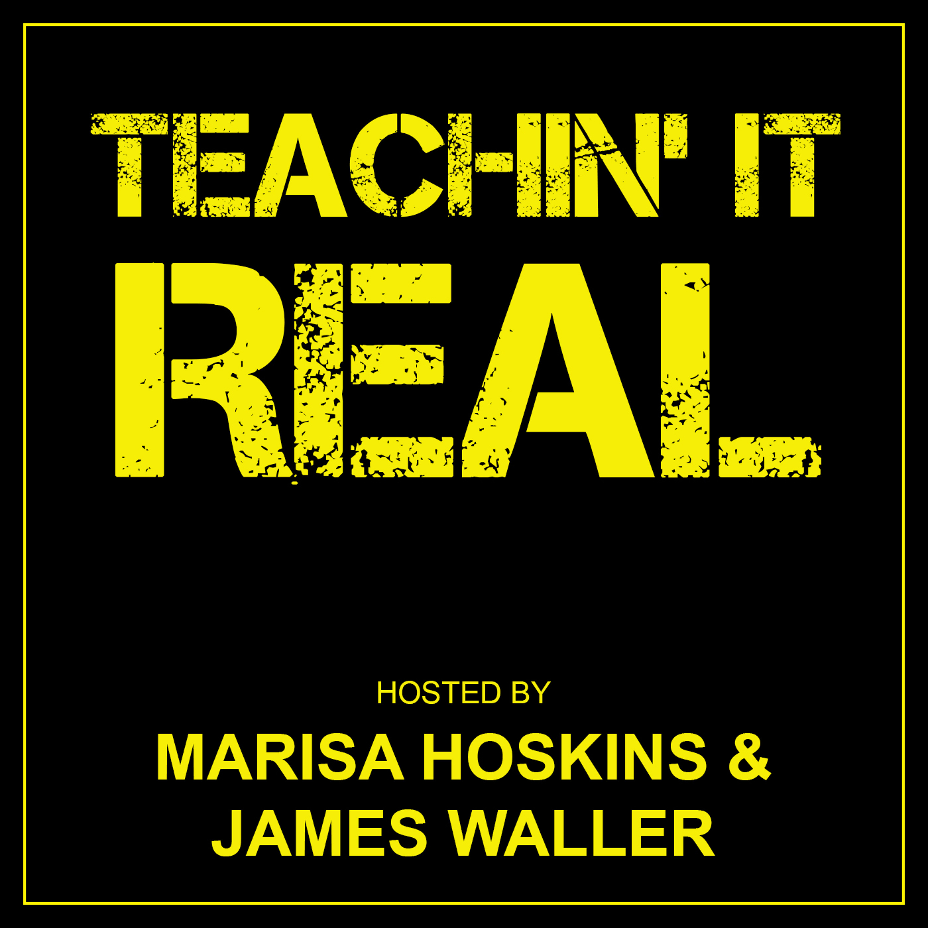 Teachin It Real