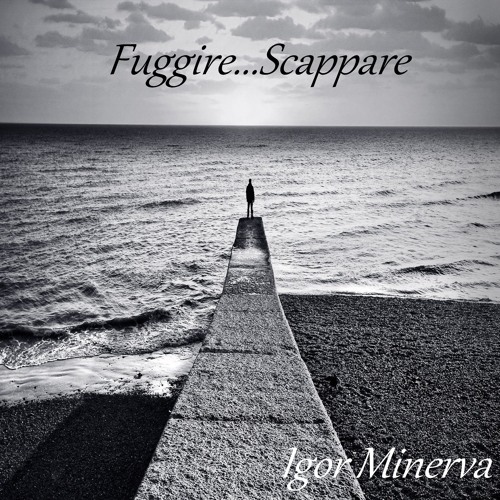 Fuggire E Scappare