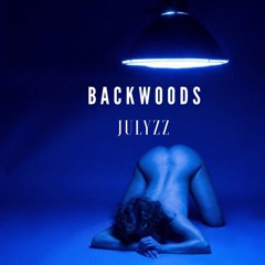 BACKWOODS - Julyzz [495 Freestyle] (ProducedbyDraiiRynell)