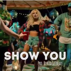 Nic NacXPia Mia X Chris BrownXTy$XKid InkXZendaya Type Beat-(Show You) Prod. By Kid IzZ Beats