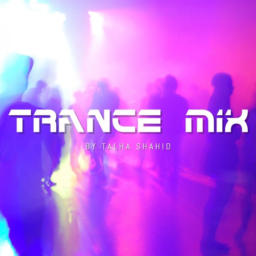 TRANCE MIX