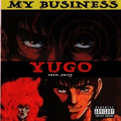 MY BUSINESS (PROD. JINZO)