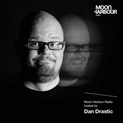 Moon Harbour Radio, hosted by Dan Drastic