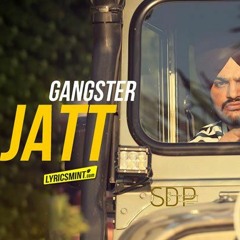 Gangster Jatt (Full Song) Sidhu Moose Wala Ft. Byg Byrd | New Punjabi Song 2018