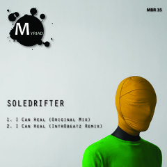 Soledrifter - I Can Heal (Intr0beatz Remix)