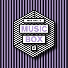 Mike Mago Music Box #37