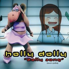 Holly Dolly - Dolly Song (Video Edit)