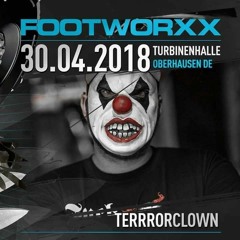 TerrorClown @ Footworxx (30/04/18)