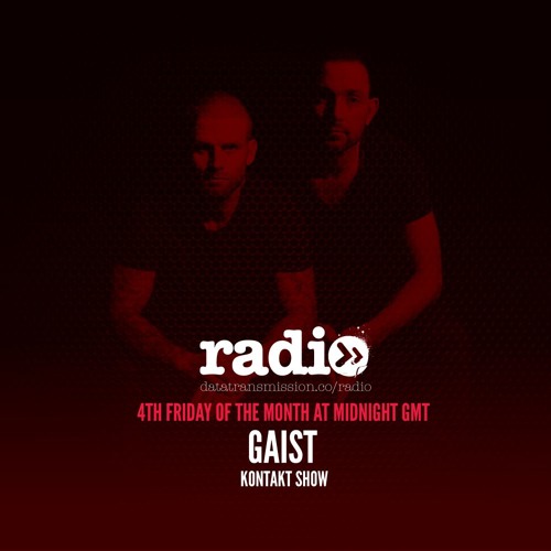 Stream GAIST Kontakt Radio Show 96 + Halvy Guest Mix by Data Transmission  Radio | Listen online for free on SoundCloud