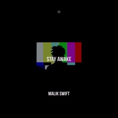 Stay Awake prod. by Nick Row
