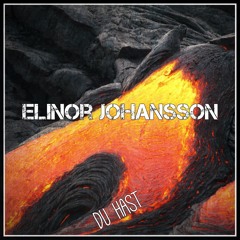 5. Du Hast - Elinor Johansson