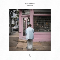Elia Perrone - Amarena (STW Premiere)
