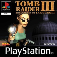 #NowScoreThis: Lara Croft - Through Temples and Ruins (Tomb Raider III)