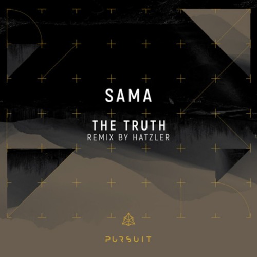 Sama - We always knew HATZLER REMIX   Pursuit Rec.