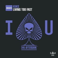 KuKs - Living Too Fast