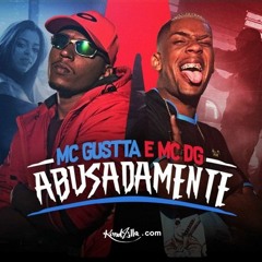 MC Gustta E MC DG - Abusadamente ( Kubass Afro Remix )