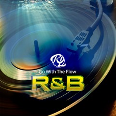 DJ RL Go with The Flow R&B