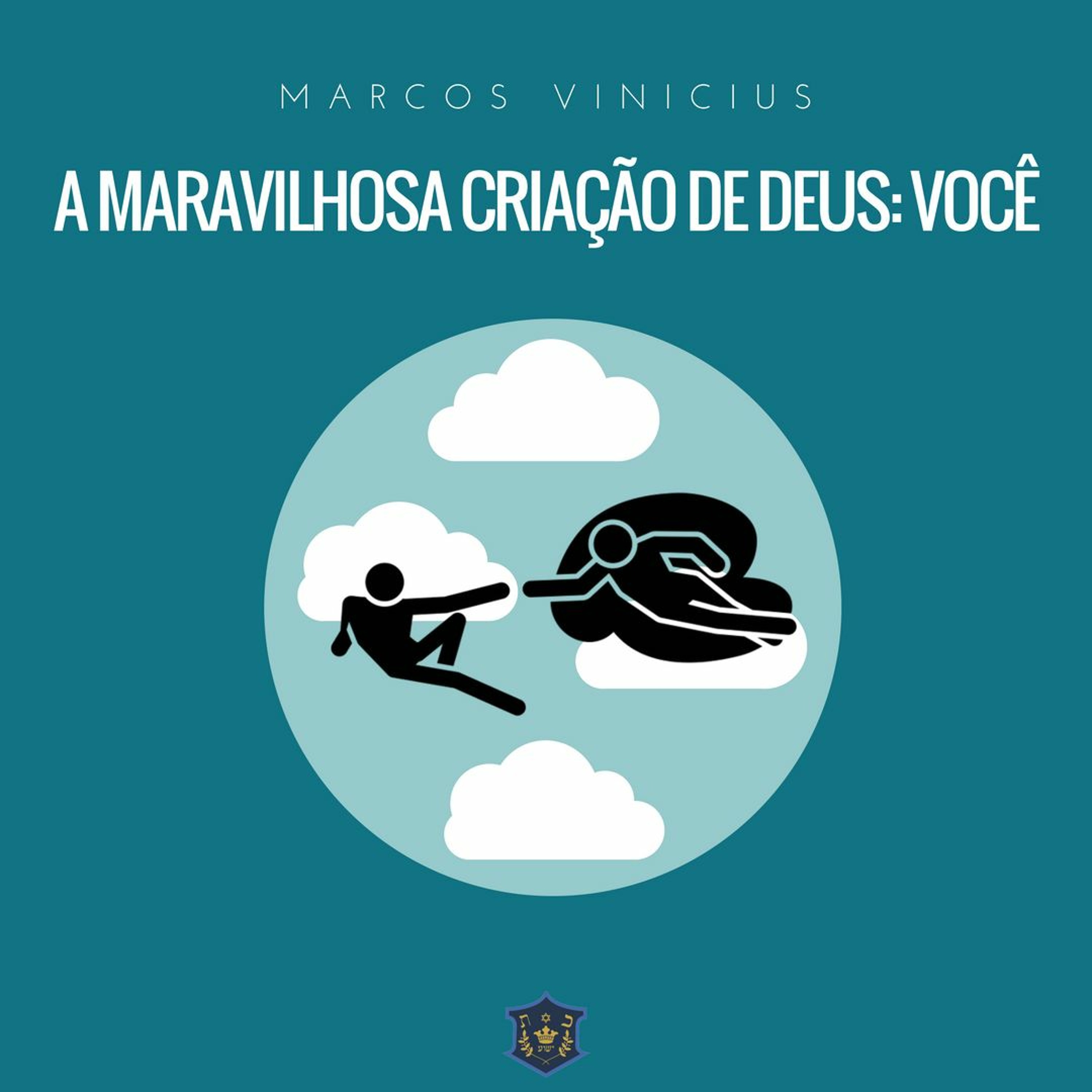 A maravilhosa criação de Deus: Você | Marcos Vinicius episode artwork