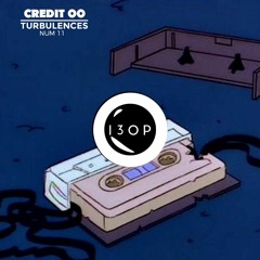 CREDIT 00 ― Turbulences #11