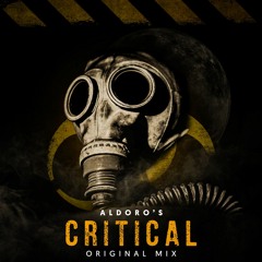 Aldoro's - Critical (Original Mix)
