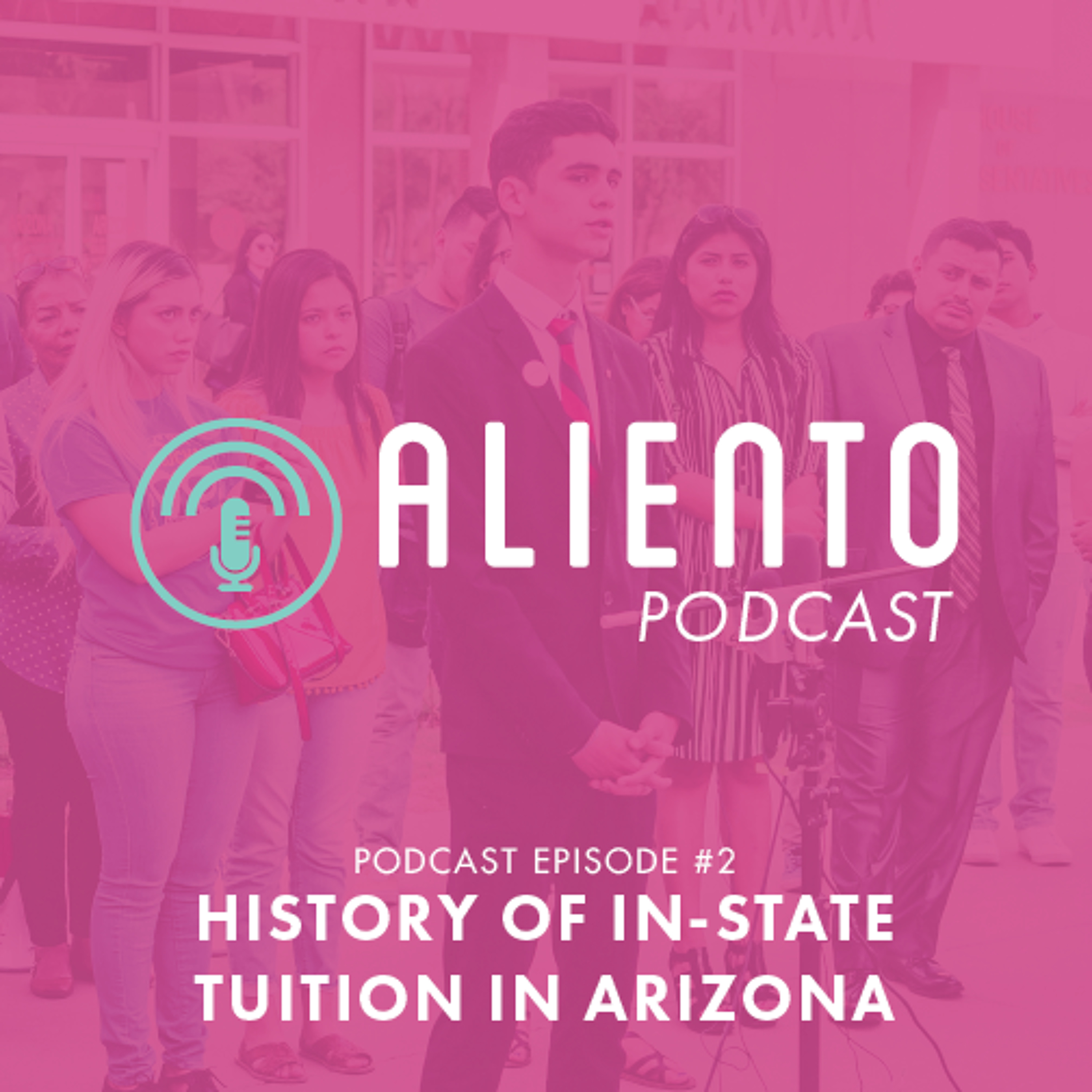 Episode 2: History of In-state Tuition in Arizona!