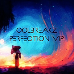 ColBreakz - Perfection VIP