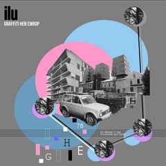 ilu - Graffiti Hen Ewrop