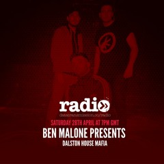Ben Malone Presents... Dalston House Mafia