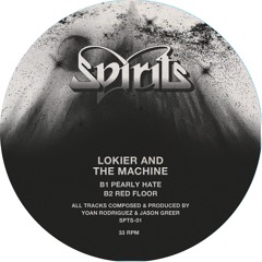 3. Lokier & The Machine - Pearly Hate
