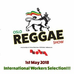 Dominic Reuben - Oslo Reggae Show 1st May 2018 International Workers Day! Eye On The Music