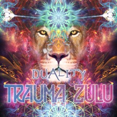 Trauma Zulu - Duality (Original Mix)