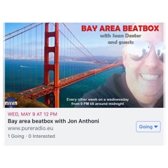 Bay Area Beatbox w/ guest Jon Anthoni