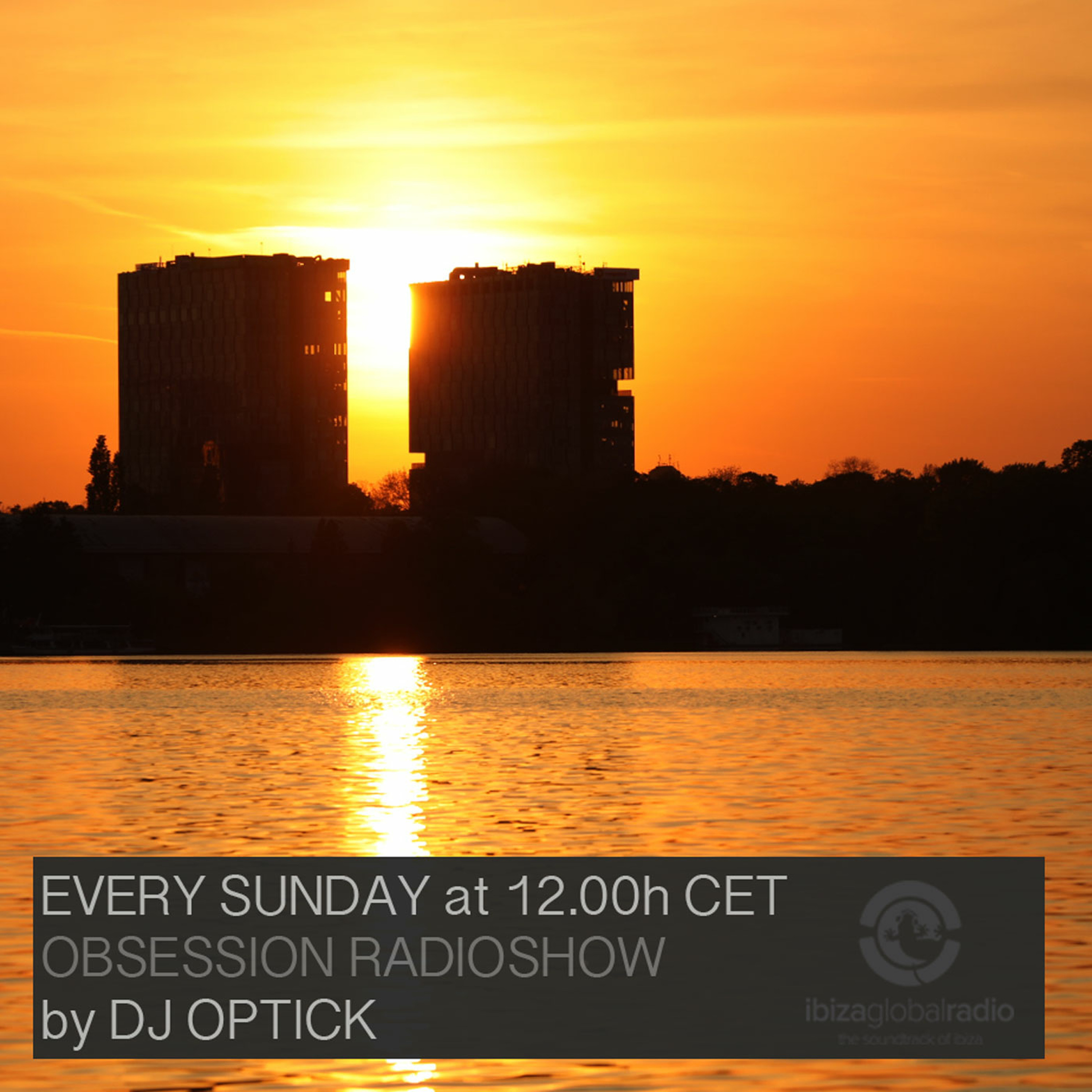 Dj Optick - Obsession - Ibiza Global Radio