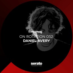 On Rotation 052: Daniel Avery