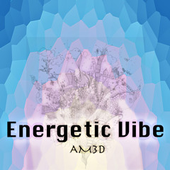 Energetic Vibe