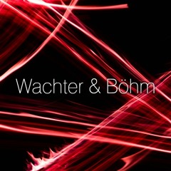 Wachter & Böhm - Black Sun (Studiomix)