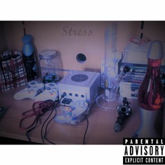 Stress (Prod. $aki)