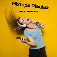 AIRDICE MIXTAPE SERIES VOL.3 - Exclusives Deutsch Tape