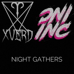 Night Gathers feat. ONI INC.