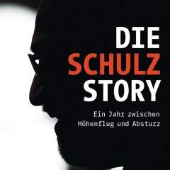 #25 Markus Feldenkirchen über die "Schulz Story"