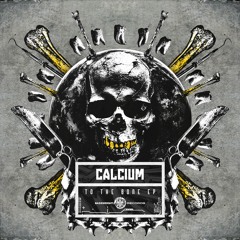 CALCIUM- BALLIN' [CLIP] [OUT ON BASSWEIGHT RECORDS MAY 15TH]